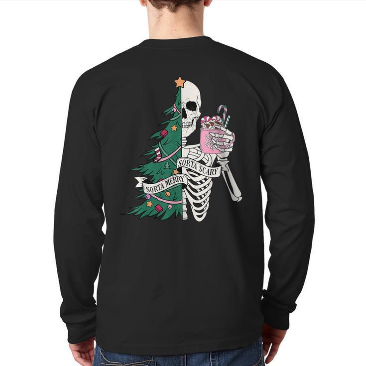 Christmas Sorta Merry Sorta Scary Skeleton Xmas Tree Back Print Long Sleeve T-shirt