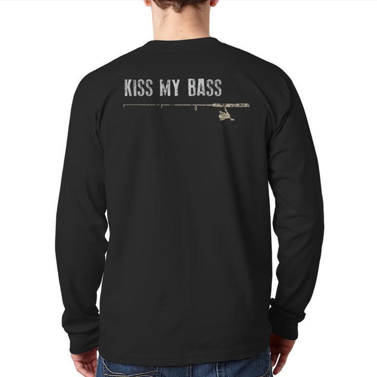 Fishing Kiss My Bass Fish Father's Day Back Print Long Sleeve T-shirt