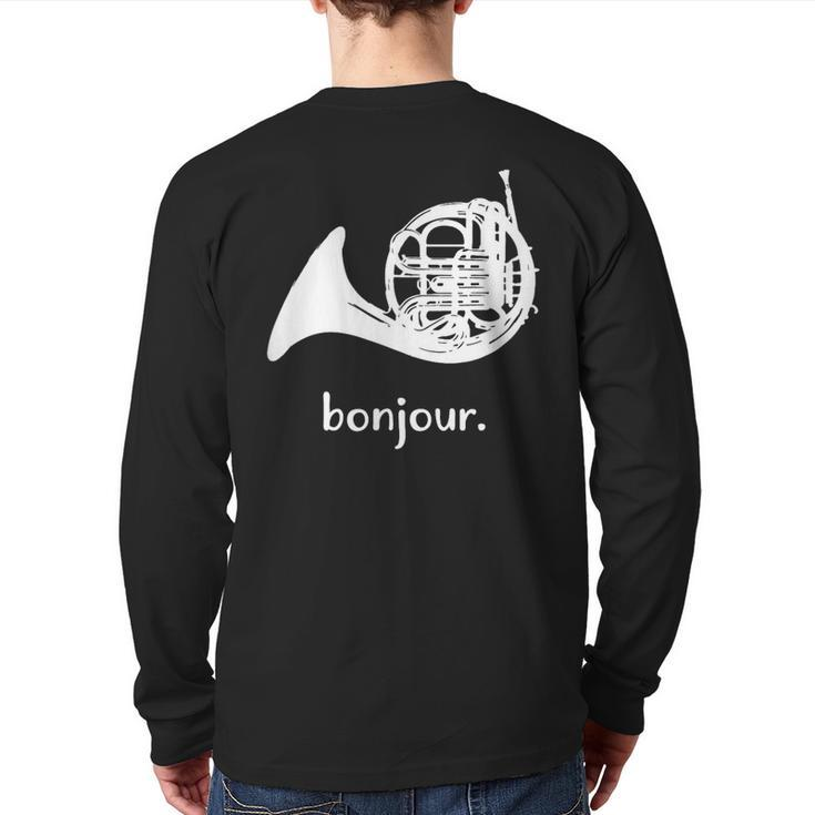 French Horn Bonjour Band Sayings Back Print Long Sleeve T-shirt