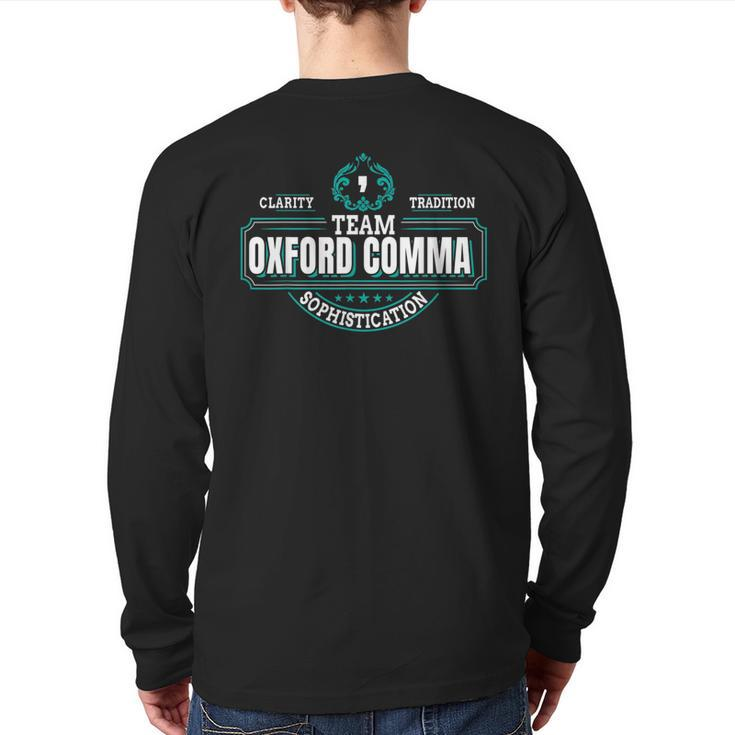 Grammar Police I Team Oxford Comma Back Print Long Sleeve T-shirt