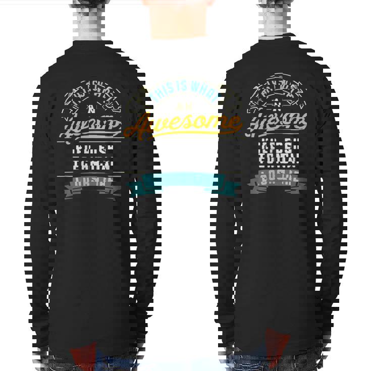 Help Desk Technician Awesome Job Occupation Back Print Long Sleeve T-shirt