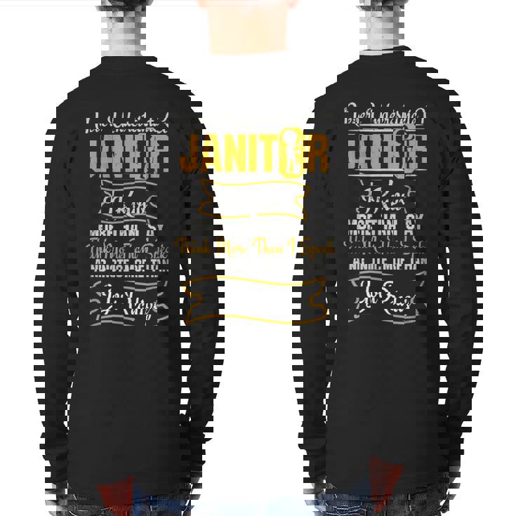 Janitor Never Underestimate A Janitor Back Print Long Sleeve T-shirt