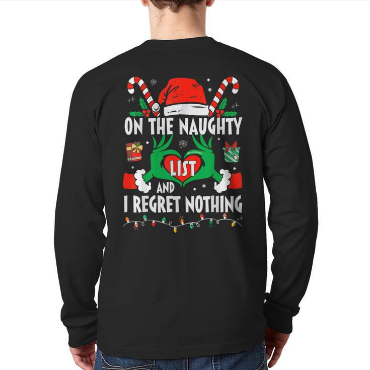 On The List Of Naughty And I Regret Nothing Christmas Back Print Long Sleeve T-shirt