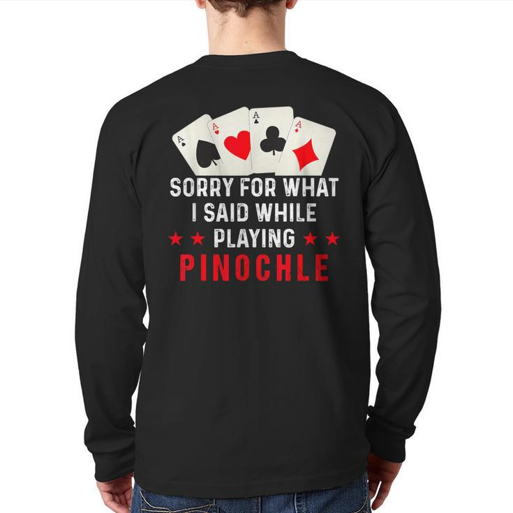 Pinochle Card Game Player Quote Back Print Long Sleeve T-shirt