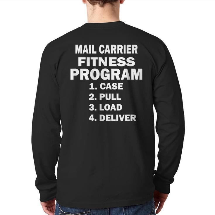 Postal Worker Mail Carrier Fitness Program Back Print Long Sleeve T-shirt