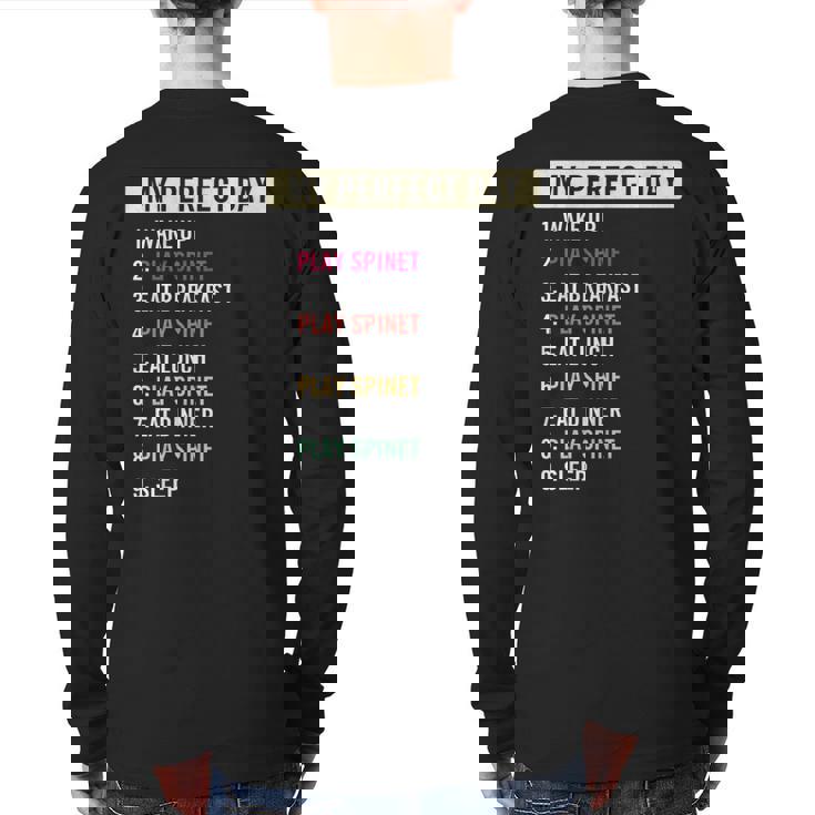 Spinet Musical Instrument Lovers Quotes Back Print Long Sleeve T-shirt