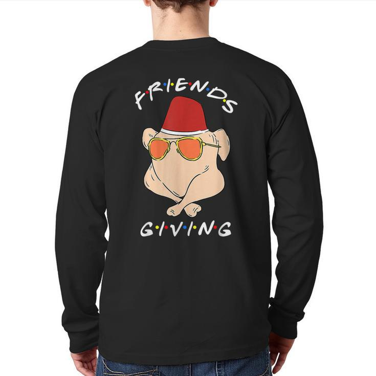 Thanksgiving Friendsgiving Turkey S Back Print Long Sleeve T-shirt