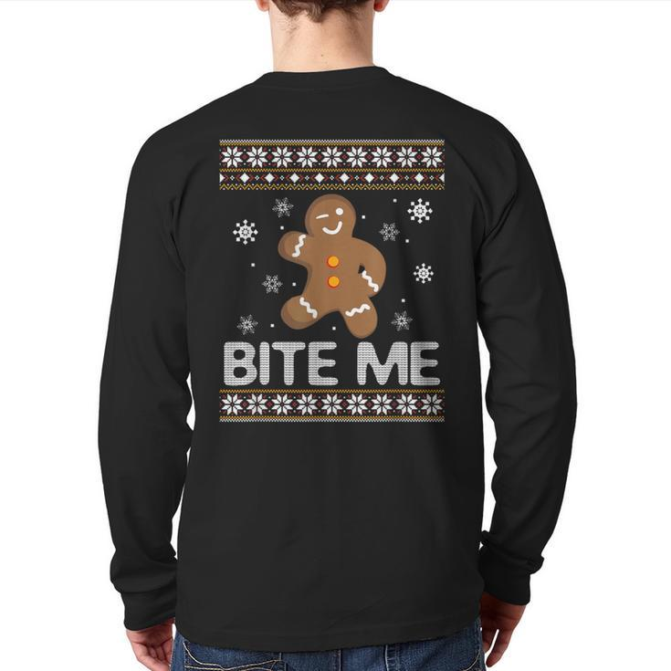 Ugly Christmas Sweater Bite Me Gingerbread Back Print Long Sleeve T-shirt
