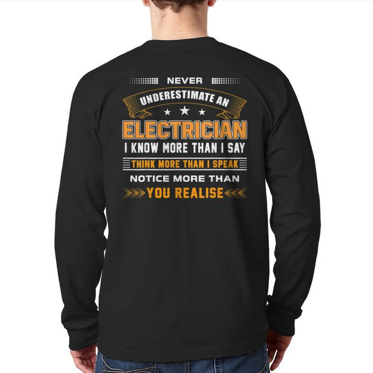 Never Underestimate Electrician Technician Engineer Back Print Long Sleeve T-shirt