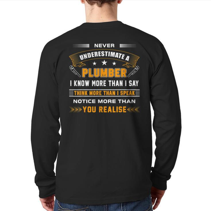 Never Underestimate A Plumber Apparel For Plumbers Back Print Long Sleeve T-shirt
