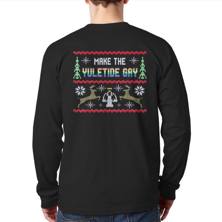 Gay Christmas Yuletide Ugly Sweater Party Back Print Long Sleeve T-shirt