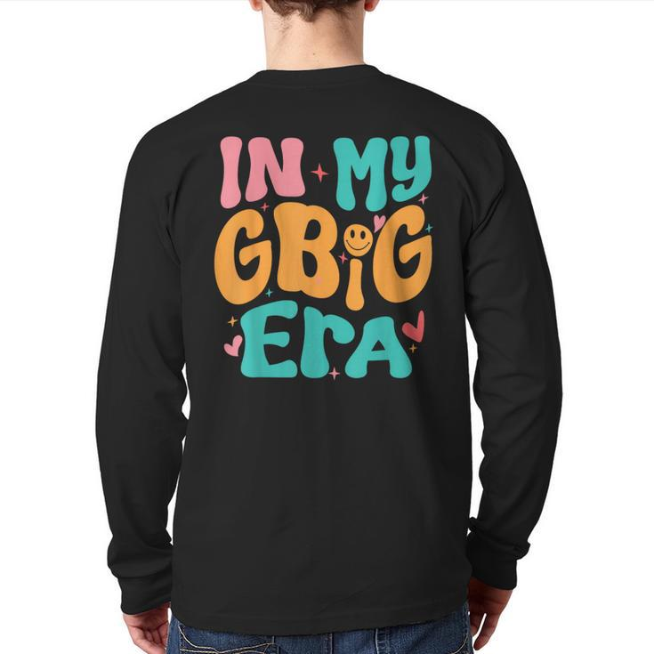 In My Gbig Era Sorority Reveal Retro Back Print Long Sleeve T-shirt