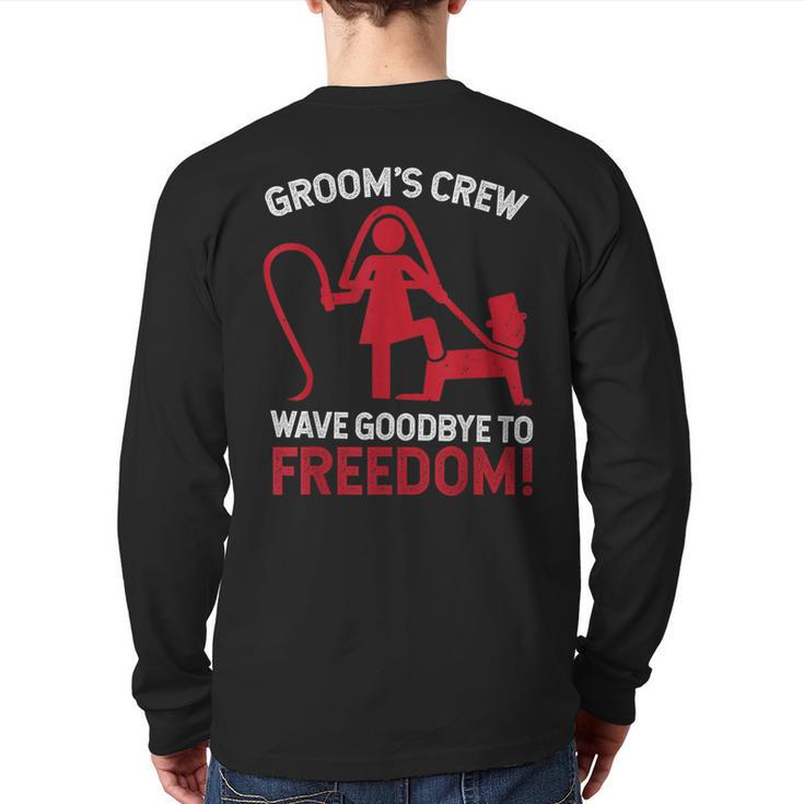 Groom's Crew T Groom Groomsmen Bachelor Party Back Print Long Sleeve T-shirt