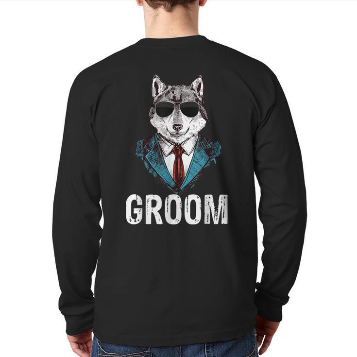 Grooms Wolf Bachelor Wedding Groomsmen Team Party Back Print Long Sleeve T-shirt