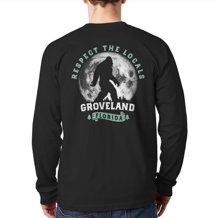Groveland Florida Respect The Locals Bigfoot Swamp Ape Back Print Long Sleeve T-shirt
