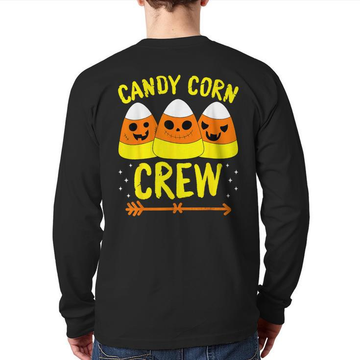 Halloween Candy Corn Squad Team Candy Corn Crew Halloween Back Print Long Sleeve T-shirt