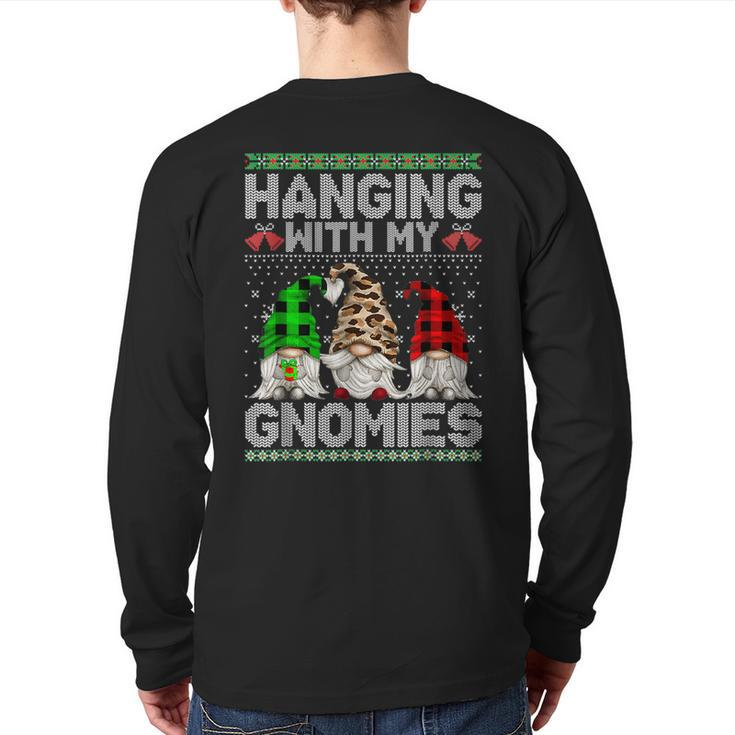Hanging With My Gnomies Christmas Cute Gnomes Ugly Sweater Back Print Long Sleeve T-shirt