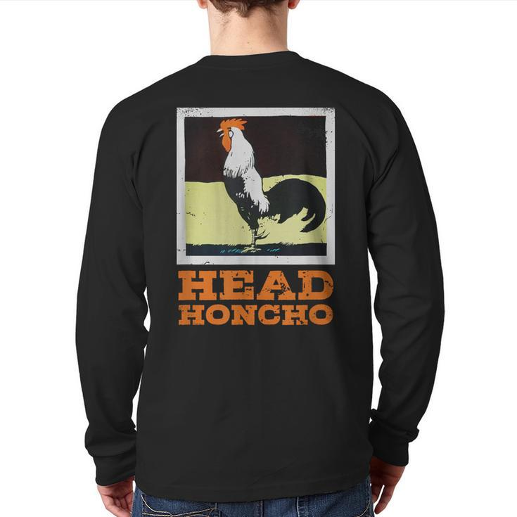 Head Honcho Vintage Rooster Illustration Perfect Boss Back Print Long Sleeve T-shirt