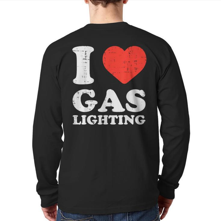 I Heart Love Gaslighting Saying Gaslighter Women Back Print Long Sleeve T-shirt