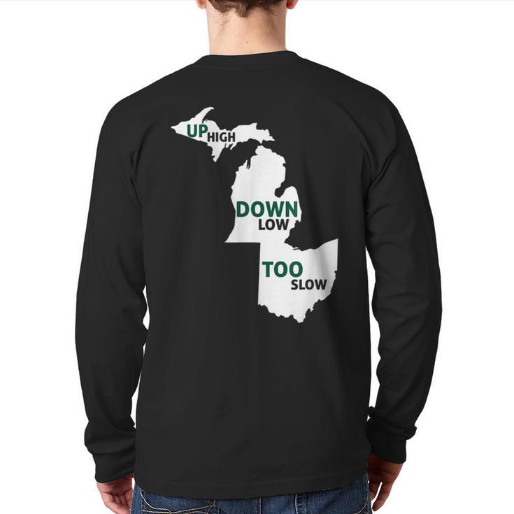 Up High Down Low Too Slow White & Green Back Print Long Sleeve T-shirt