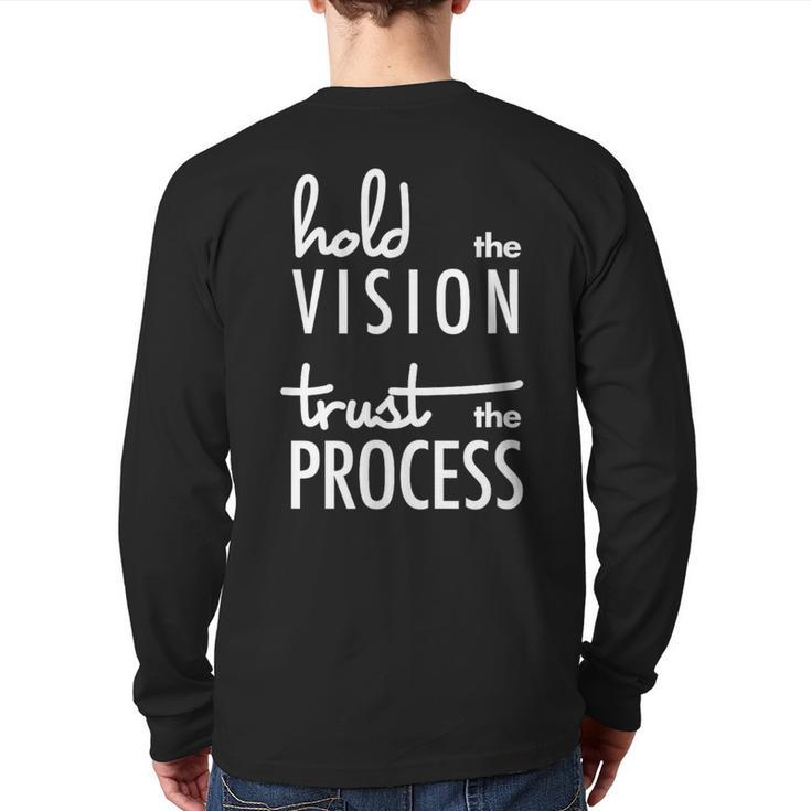 Hold The Vision Trust The Process Mindfulness Back Print Long Sleeve T-shirt