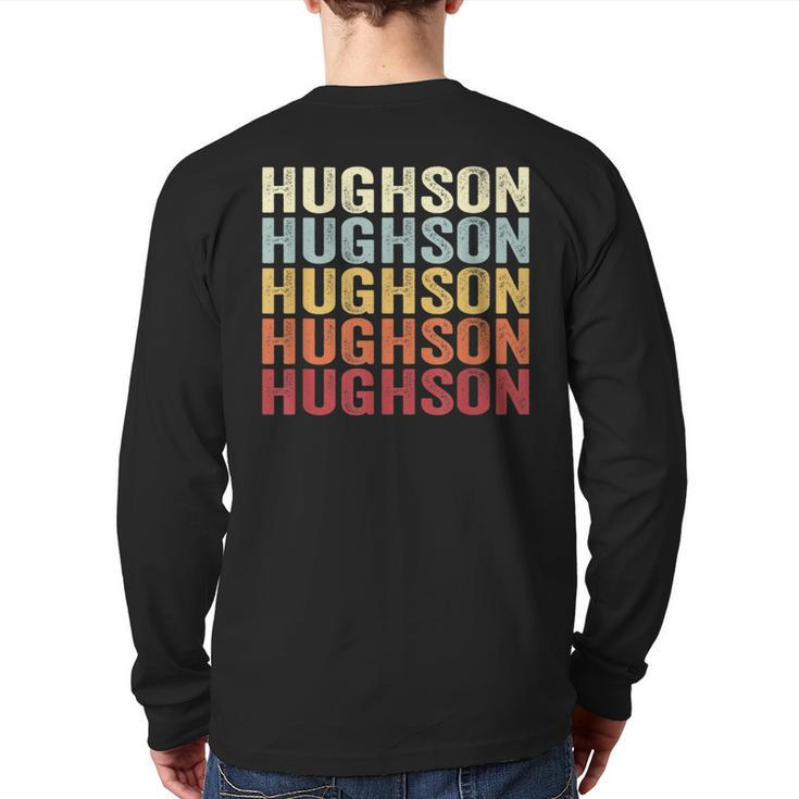Hughson California Hughson Ca Retro Vintage Text Back Print Long Sleeve T-shirt