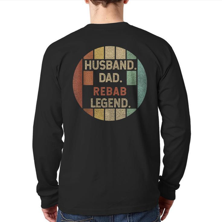 Husband Dad Rebab Legend Vintage Fathers Day Back Print Long Sleeve T-shirt