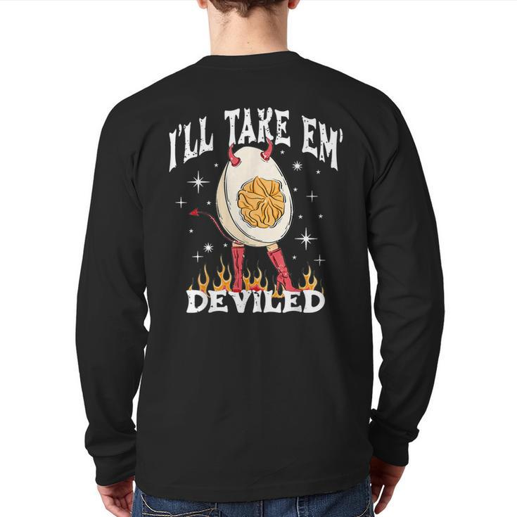 I’Ll Take Them Deviled Thanksgiving Back Print Long Sleeve T-shirt