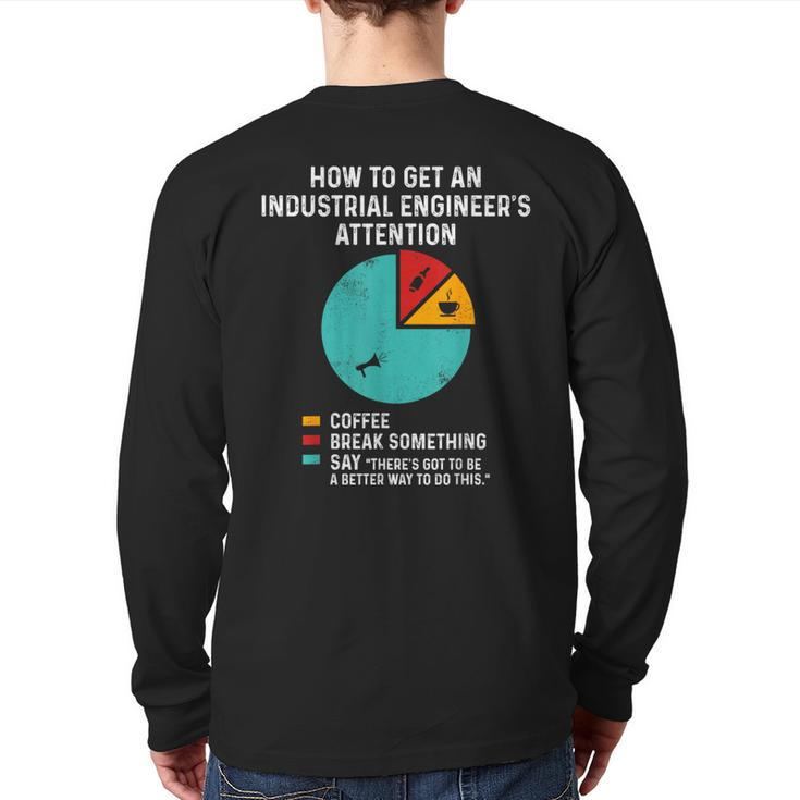 Industrial Engineer Attention Engineering Back Print Long Sleeve T-shirt