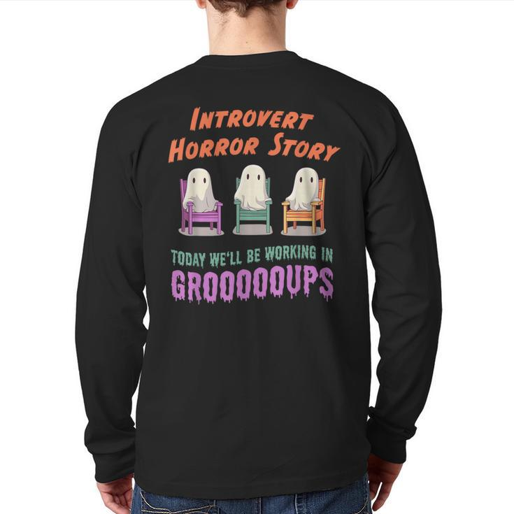 Introvert Shy Antisocial Horror Story Quote Kawaii Ghost Back Print Long Sleeve T-shirt
