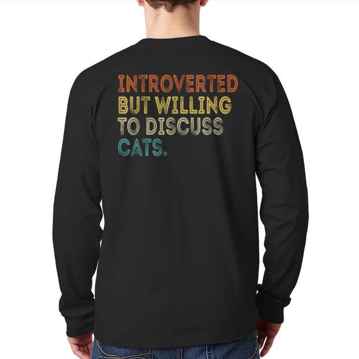 Introverted But Willing To Discuss Cats Lovers Kitten Back Print Long Sleeve T-shirt