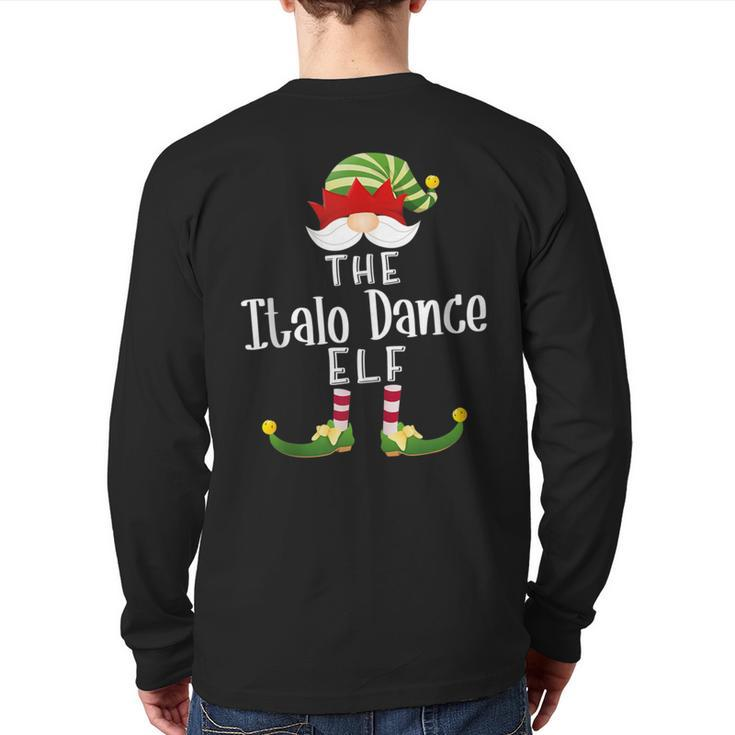Italo Dance Elf Group Christmas Pajama Party Back Print Long Sleeve T-shirt