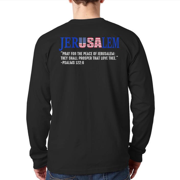 Jerusalem Pray For The Peace Of Jerusalem Us Israel Flag Back Print Long Sleeve T-shirt