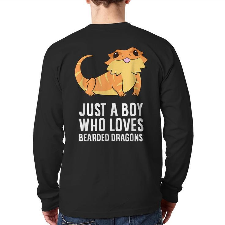 Just A Boy Who Loves Bearded Dragons Back Print Long Sleeve T-shirt