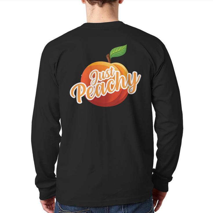 Just Peachy Summer Positive Motivational Inspirational Quote Back Print Long Sleeve T-shirt