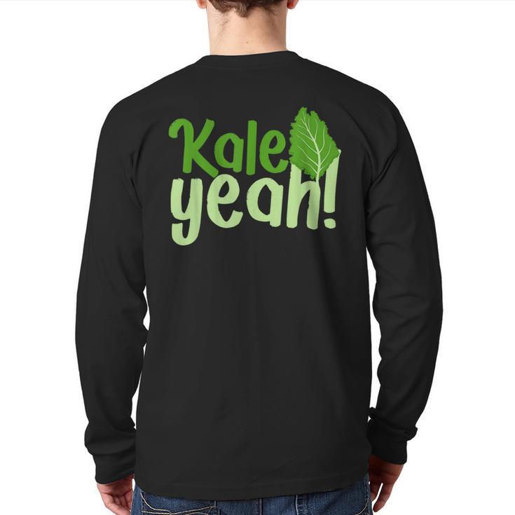 Kale Yeah Go Vegan Back Print Long Sleeve T-shirt