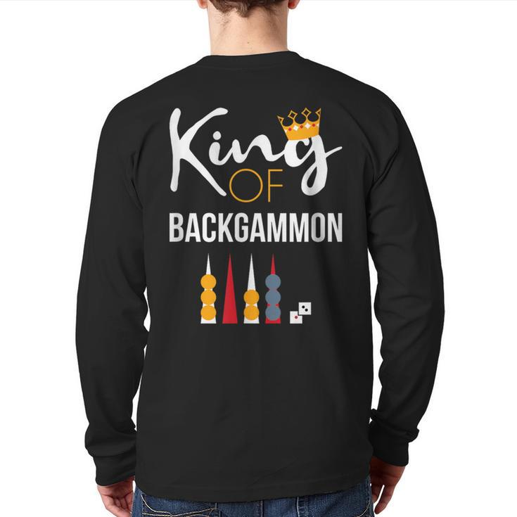 King Of Backgammon Board Game Backgammon Player Back Print Long Sleeve T-shirt