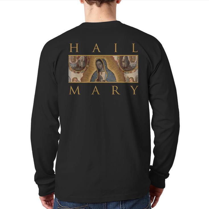 Our Lady Of Guadalupe Catholic Hail Mary Back Print Long Sleeve T-shirt