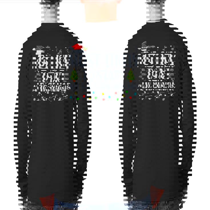 Most Likely To Start The Shenanigans Christmas Family Back Print Long Sleeve T-shirt