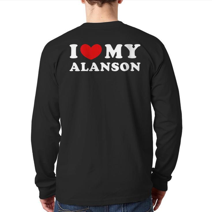 I Love My Alanson I Heart My Alanson Back Print Long Sleeve T-shirt