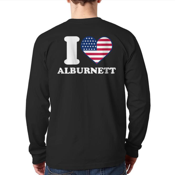 I Love Alburnett I Heart Alburnett Back Print Long Sleeve T-shirt