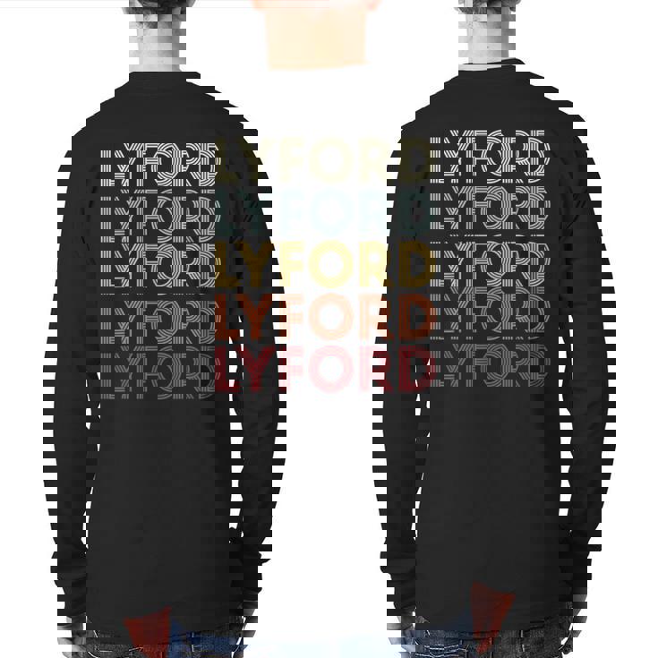 Lyford Texas Lyford Tx Retro Vintage Text Back Print Long Sleeve T-shirt