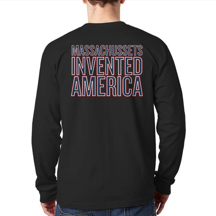 Massachusetts Invented America Back Print Long Sleeve T-shirt