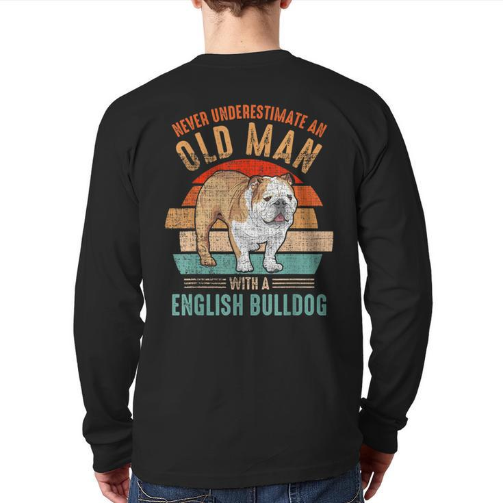 Mb Never Underestimate An Old Man With English Bulldog Back Print Long Sleeve T-shirt