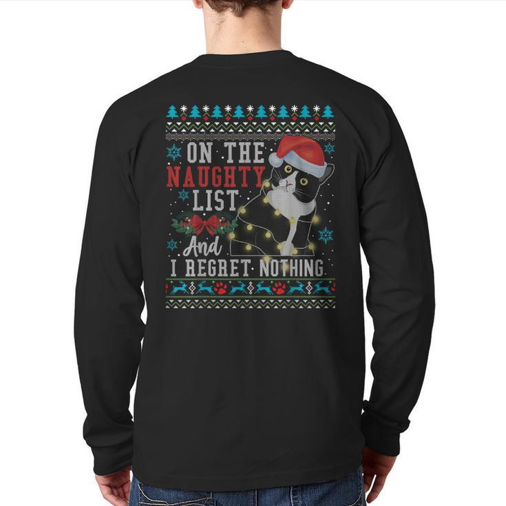 On The Naughty List And I Regret Nothing Cat Christmas Back Print Long Sleeve T-shirt