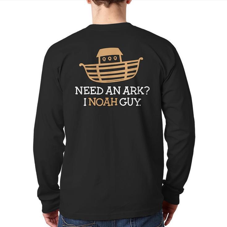 Need An Ark I Know Noah Guy Back Print Long Sleeve T-shirt