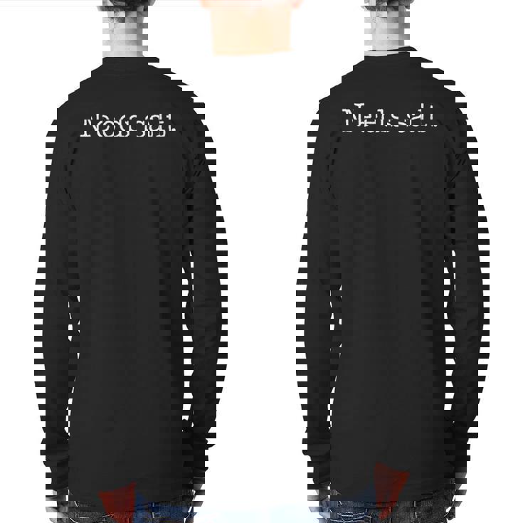 Needs Salt Cooking Baking Foodie Back Print Long Sleeve T-shirt