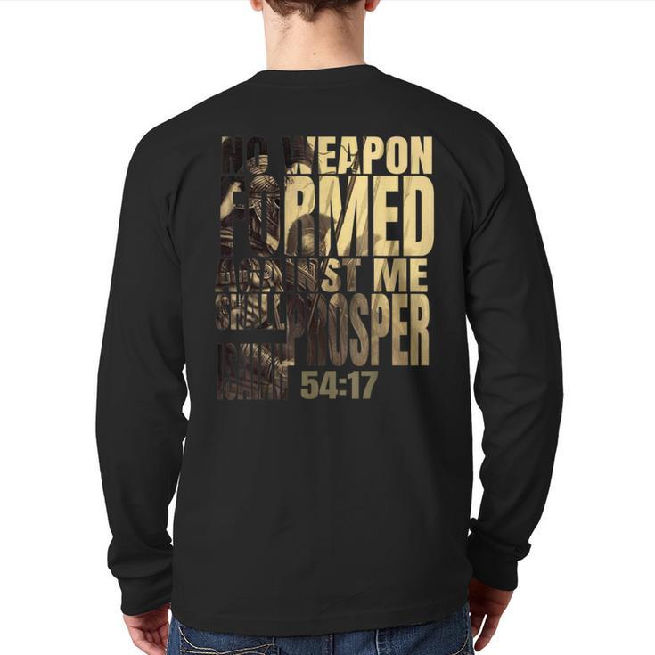 No Weapon Formed Against Me Shall Prosper Isaiah 5417 Back Print Long Sleeve T-shirt