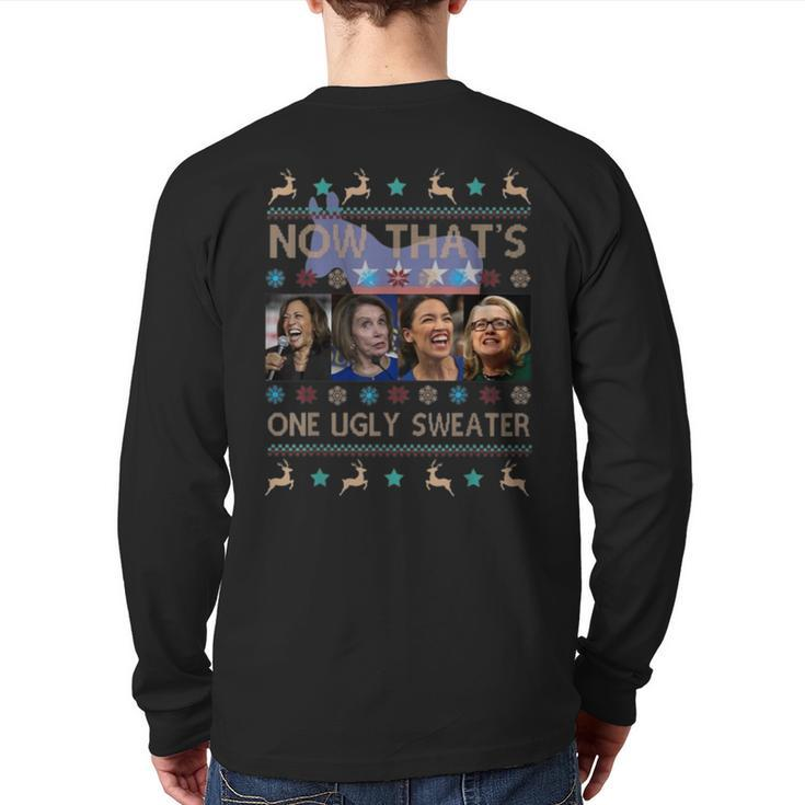Now-That's-One-Ugly-Sweater-Harris-Biden-Christmas Back Print Long Sleeve T-shirt