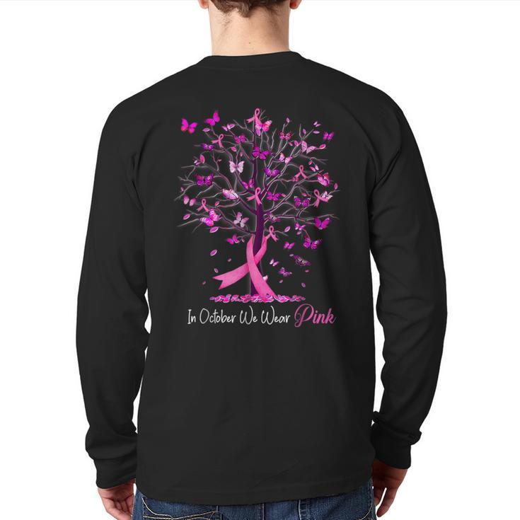 In October We Wear Pink Tree Breast Cancer Awareness Back Print Long Sleeve T-shirt